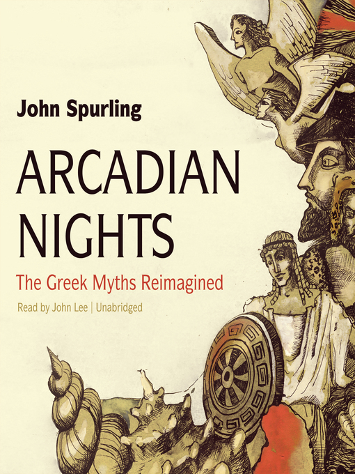 Title details for Arcadian Nights by John Spurling - Available